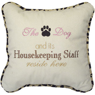 The Dog And Its Housekeeping Staff Reside Here