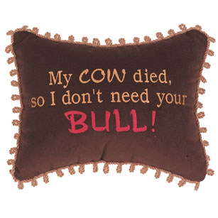 My Cow Died, So I DonT Need Your Bull!