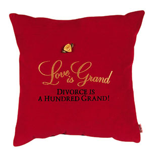 Love Is Grand Divorce Is A Hundred Grand!