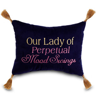 Our Lady Of Perpetual Mood Swings