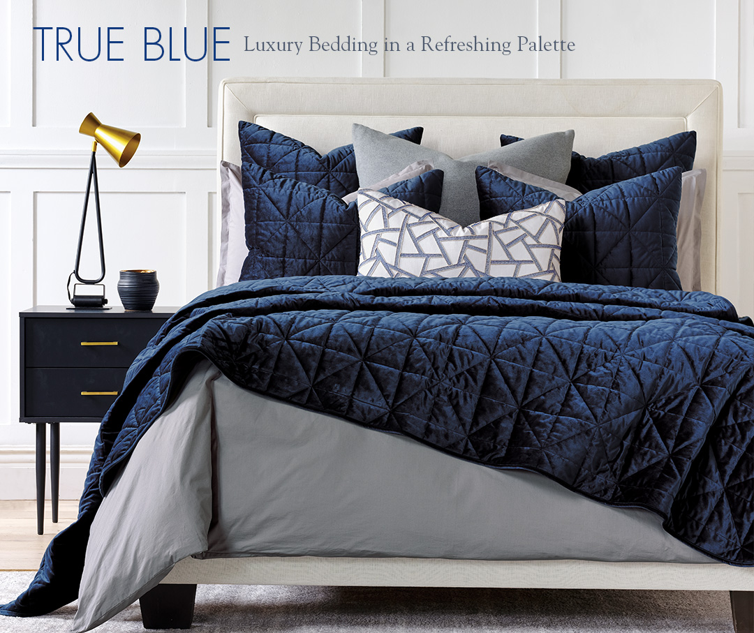 TRUE BLUE - Luxury Bedding in a Refreshing Palette