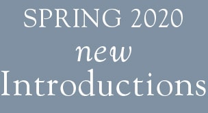 Spring 2020 New Introductions